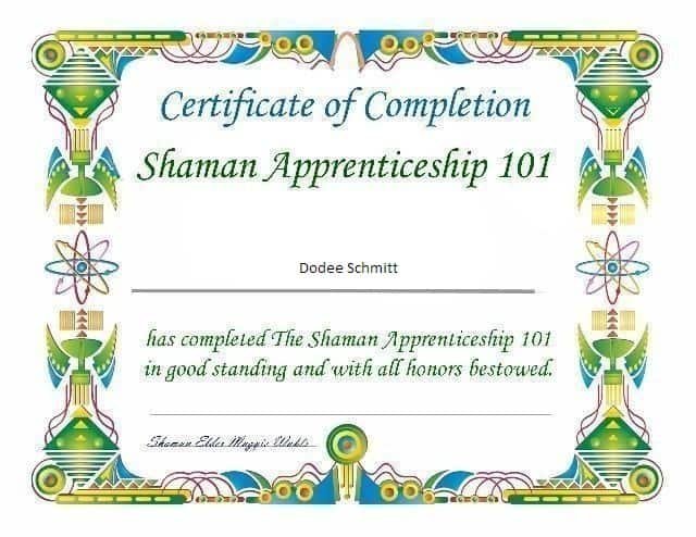 Dodee Schmitt Shaman Apprenticeship