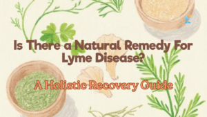 Natural Remedy For Lyme Disease
