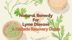 Natural Remedy For Lyme Disease